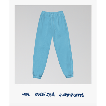The Oversized Sweatpants